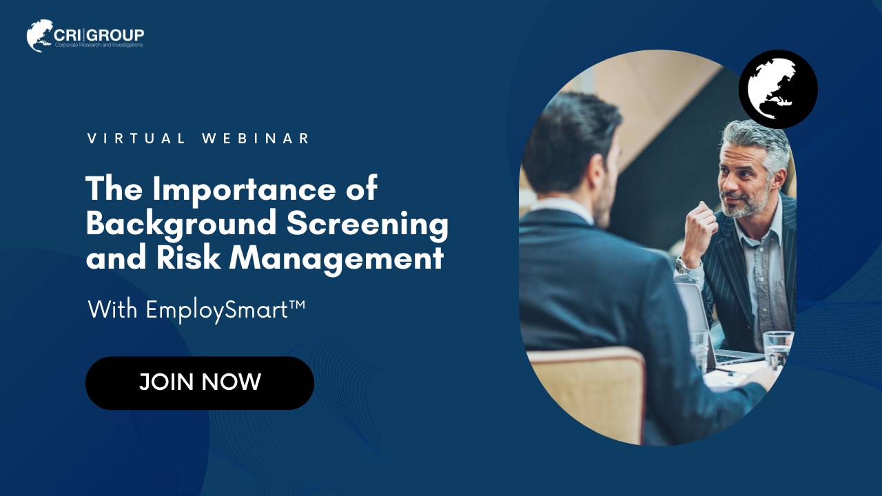 Webinar | On Due Diligence, Risk Management and Employee Background Screening